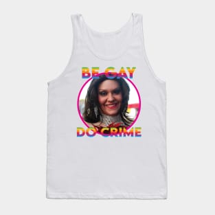 Be Gay, Do Crime, George Santos Tank Top